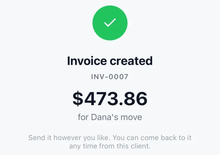Invoice created, INV-0007, $473.86 for Dana's move.