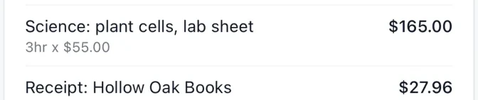 Invoice lines: Science: plant cells, lab sheet, $165.00; Receipt: Hollow Oak Books, $27.96.